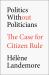 Politics Without Politicians : The Case for Citizen Rule