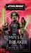 Star Wars: Tempest Breaker (the High Republic)