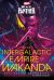 Marvel: Black Panther: the Intergalactic Empire of Wakanda : A Novel Marvel: Black Panther: the Intergalactic Empire of Wakanda : A Novel