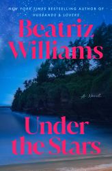Under the Stars : A Novel