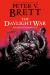 The Daylight War: Book Three of the Demon Cycle The Daylight War: Book Three of the Demon Cycle