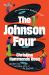 The Johnson Four : A Novel
