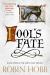 Fool's Fate : Book Three of the Tawny Man Trilogy