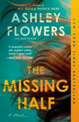 The Missing Half : A Novel