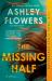 The Missing Half : A Novel