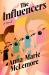 The Influencers : A Novel