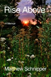 Rise Above : A Memoir