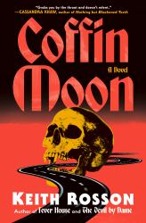 Coffin Moon : A Novel