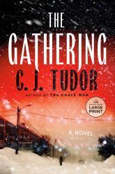 The Gathering : A Novel