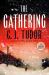 The Gathering : A Novel
