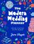 The Modern Wedding Planner : Design Your Day on Any Budget