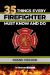 35 Things Every Firefighter Must Know and Do