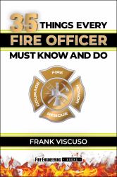 35 Things Every Fire Officer Must Know and Do