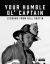Your Humble Ol' Captain : Lessons from Bill Gustin