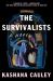 The Survivalists : A Novel