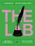 The Lab : Experiments in Writing Across Genre