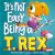 It's Not Easy Being a T. Rex : A Dinosaur Story