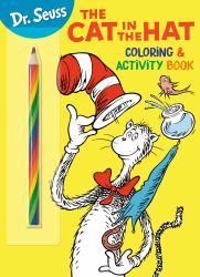 Dr. Seuss: the Cat in the Hat Coloring and Activity Book : Coloring and Activity Book with Rainbow Pencil