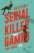 Serial Killer Games Serial Killer Games