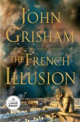 The French Illusion : A Novel