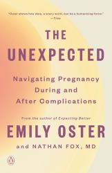 The Unexpected : Navigating Pregnancy During and after Complications