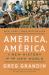 America, América : A New History of the New World
