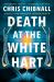 Death at the White Hart : A Novel Death at the White Hart : A Novel