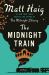 The Midnight Train : A Novel