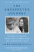 The Unexpected Journey : Finding Strength, Hope, and Yourself on the Caregiving Path