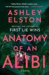 Anatomy of an Alibi : A Novel