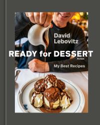 Ready for Dessert, Revised : My Best Recipes [a Baking Book]