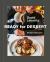 Ready for Dessert, Revised : My Best Recipes [a Baking Book]