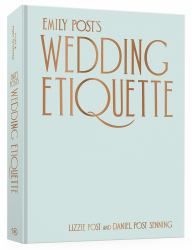 Emily Post's Wedding Etiquette