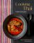 Cooking Thai : Heritage and Modern Recipes from My Kitchen Notebooks