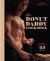 The Donut Daddy Cookbook : Sugar and Seduction in 69 Recipes [a Dessert Cookbook]