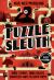 Puzzle Sleuth : Mindbending Murder Puzzle Mysteries [an Interactive Book]