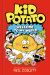 Kid Potato : Welcome to My World Kid Potato : Welcome to My World