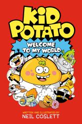 Kid Potato : Welcome to My World