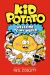 Kid Potato : Welcome to My World Kid Potato : Welcome to My World