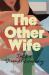 The Other Wife : A Novel The Other Wife : A Novel