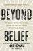 Beyond Belief : The Science-Backed Way to Stop Limiting Yourself and Achieve Breakthrough Results