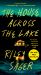 The House Across the Lake : A Novel