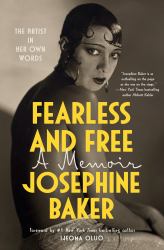 Fearless and Free : A Memoir