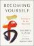 Becoming Yourself : Teachings on the Zen Way of Life