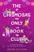 The Chismosas Only Book Club