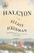Halcyon : A Novel