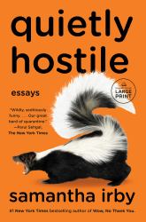 Quietly Hostile : Essays