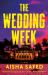 The Wedding Week : A Novel The Wedding Week : A Novel
