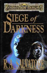 Siege of Darkness: Dungeons and Dragons : Book 3 of the Legacy of the Drow Series