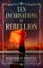 Ten Incarnations of Rebellion : A Novel Ten Incarnations of Rebellion : A Novel
